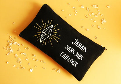 Trousse "Jamais sans mes cailloux" ✨
